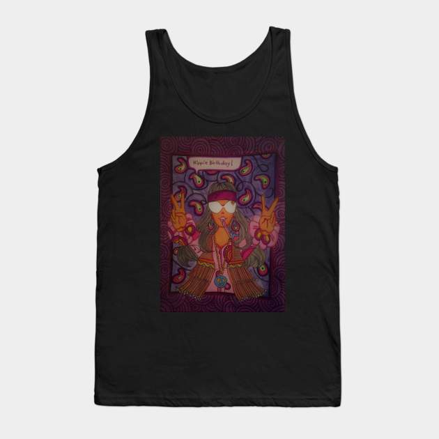Hippie Birthday Tank Top by ChaChaDivineArt